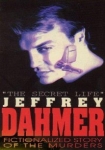 The Secret Life Jeffrey Dahmer