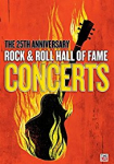 The 25th Anniversary Rock and Roll Hall of Fame Concert