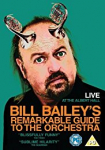 Bill Bailey's Remarkable Guide to the Orchestra